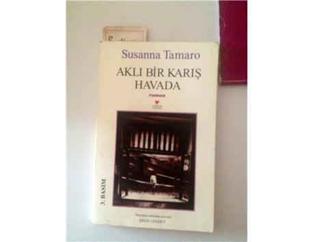 Aklı Bir Karış Havada -- Susanna Tamaro