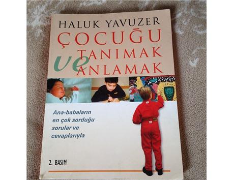 Çocuğu tanımak ve anlamak - Haluk yavuzer