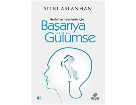 Başarıya Gülümse- Sıtkı Aslanhan