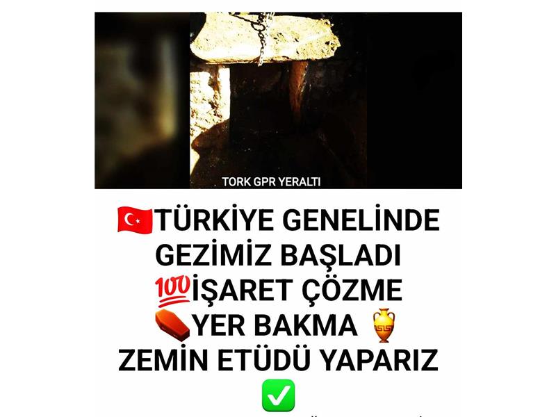 TÜRKİYE GENELİNDE İŞARET ÇÖZME YER BAKMA ANALİZ ARKEOLOJİ HİZMETi VERİRİZ WHATSAPPDAN YAZ ARA