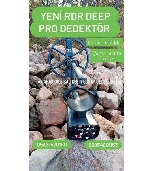 !GÜRAYDEDEKTÖR ´den  &KAMPANYA yeni RDR DEEP PRO DEDEKTÖR alana hediye çanta ve pointer daha hafif daha hassas ve stabil